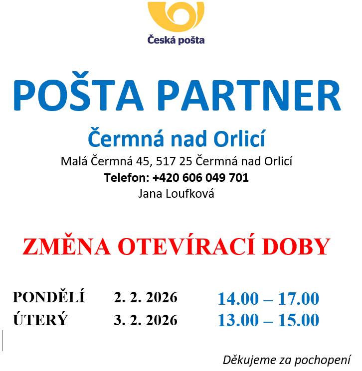 Oznamujeme změnu otevírací doby Pošty Partner Čermná nad Orlicí.
