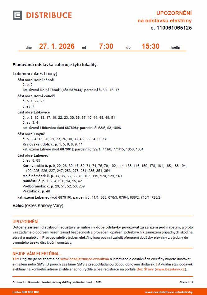 Upozornění na odstávku elektřiny 27.01.2026 od 7:30 do 15:30 hodin   Nahořečice č.p. 2, 3, 5, 7, 11, 15, 21, 22, 23, 26, 27, 28, 29, 31, 32  p.č. 36,45