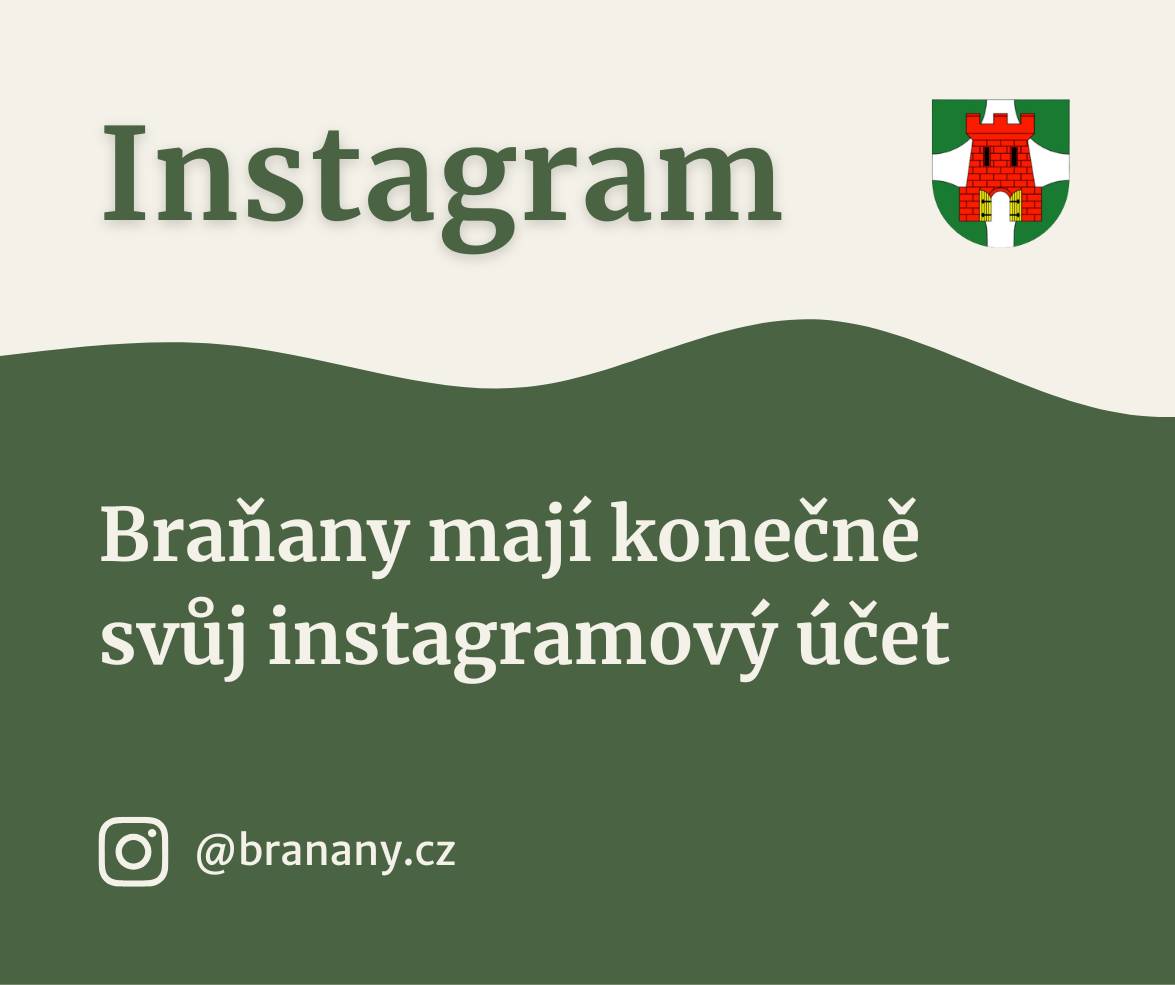 Rada obce Braňany na svém zasedání rozhodla o rozšíření komunikačních kanálů obce. K zavedenému Facebooku nově přibývá i profil na Instagramu (@branany.cz). Cílem je modernizace komunikace, podpora lokálního turismu a snaha přiblížit dění v obci i mladší generaci.