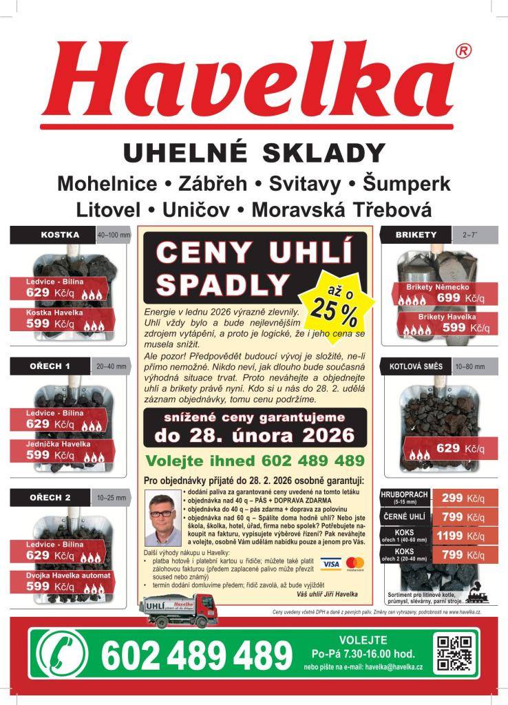 U firmy Havelka – uhelné sklady právě spadly ceny uhlí až o 25 %. Na jedné fůře můžete ušetřit až 15 tisíc Kč.  Uhlí, brikety a koks nyní za výrazně nižší ceny, navíc s dopravou a pásem zdarma. Slevy platí pro objednávky přijaté do 28. února 2026. Objednávejte u firmy Havelka na telefonu 602 489 489