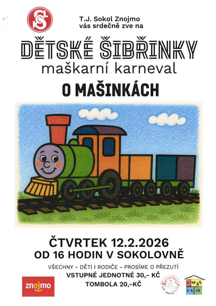 TJ Sokol Znojmo Vás srdečně zve na maškarní karneval "Dětské šibřinky" ve čtvrtek 12.2.2026 od 16.00 hodin v sokolovně
