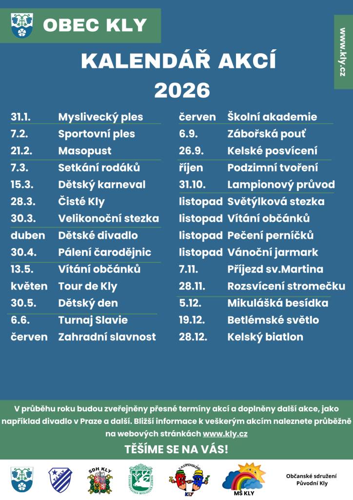 Kalendář akcí obce Kly pro rok 2026 přináší přehled tradičních i nových kulturních, společenských a sportovních událostí pořádaných během celého roku.