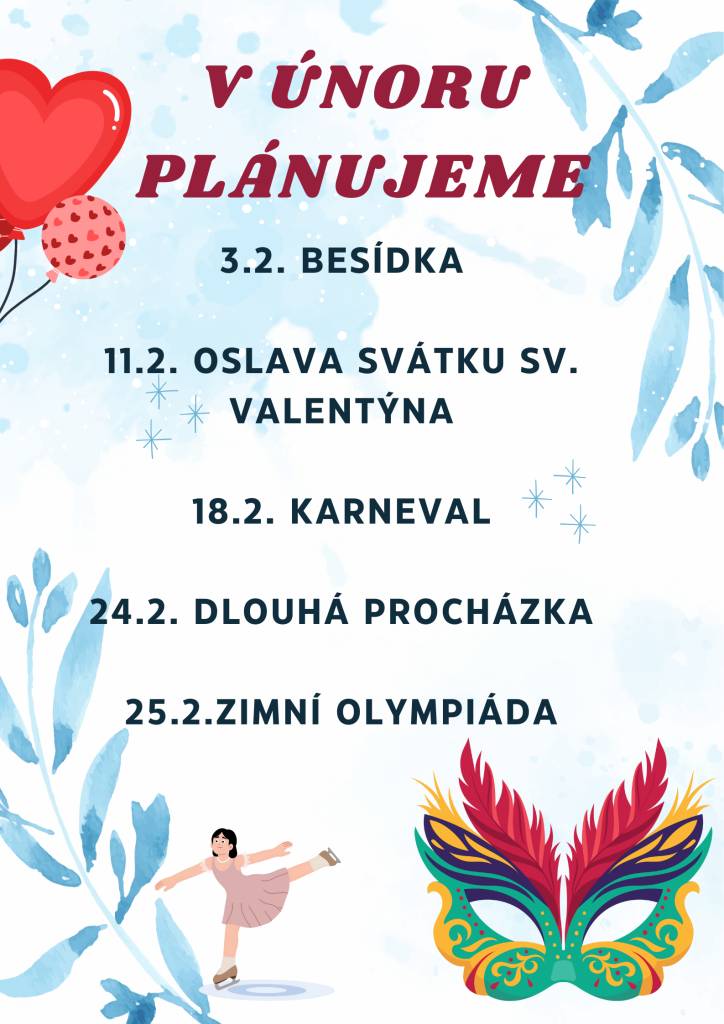 V únoru se těšíme na tyto akce.