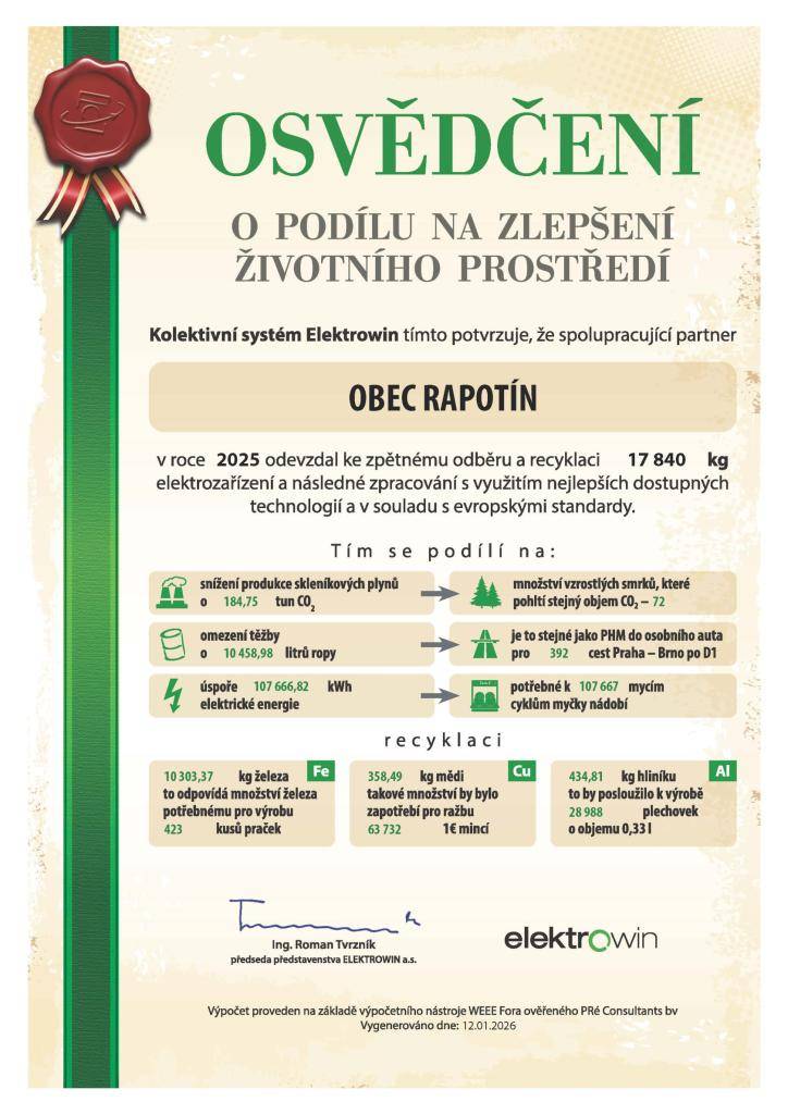Díky obyvatelům se naše Obec Rapotín může za rok 2025 pochlubit výsledky sběru vysloužilého elektrozařízení předaného ke zpětnému odběru společnosti Elektrowin o celkové hmotnosti 17,84 t. Každý obyvatel tak odevzdal průměrně 5,38 kg spotřebičů.