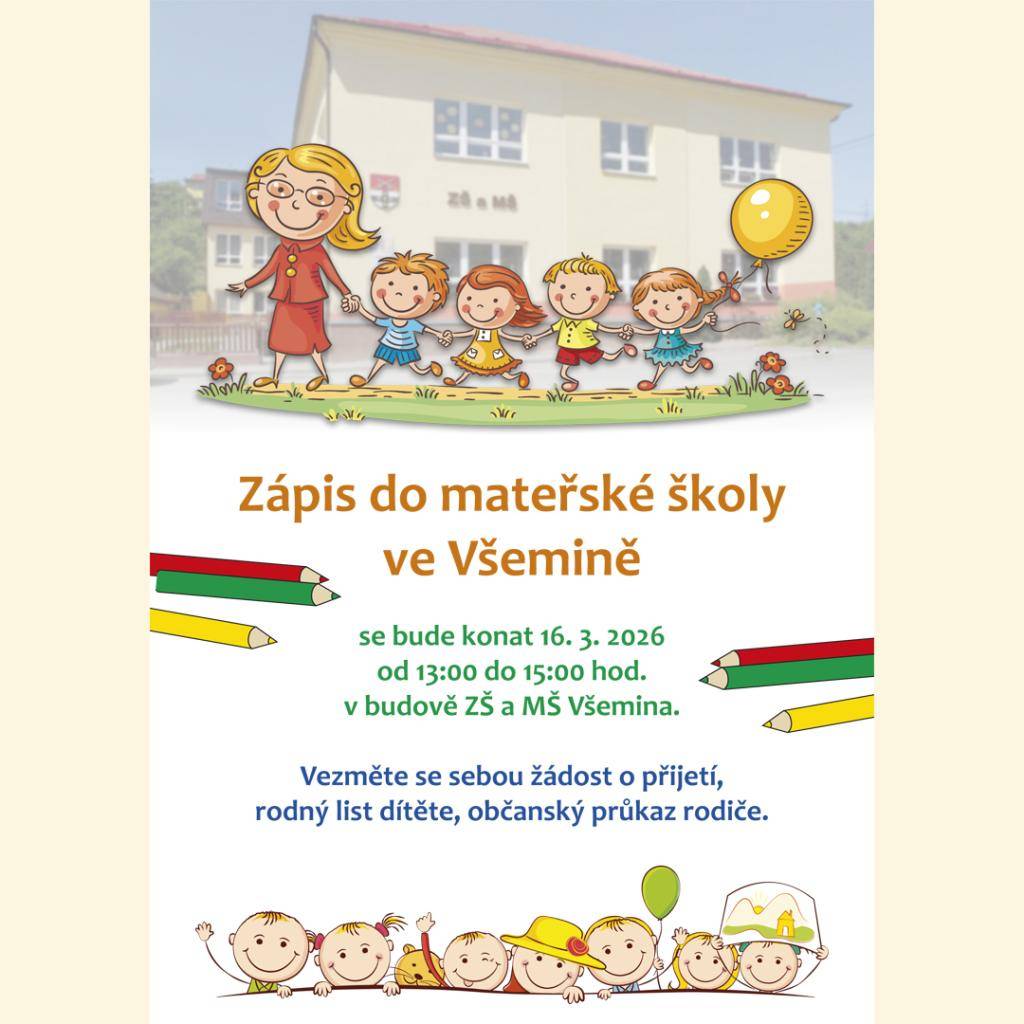 Zápis do mateřské školy ve Všemině se bude konat 16. 3. 2026 v budově ZŠ a MŠ Všemina. (vk)