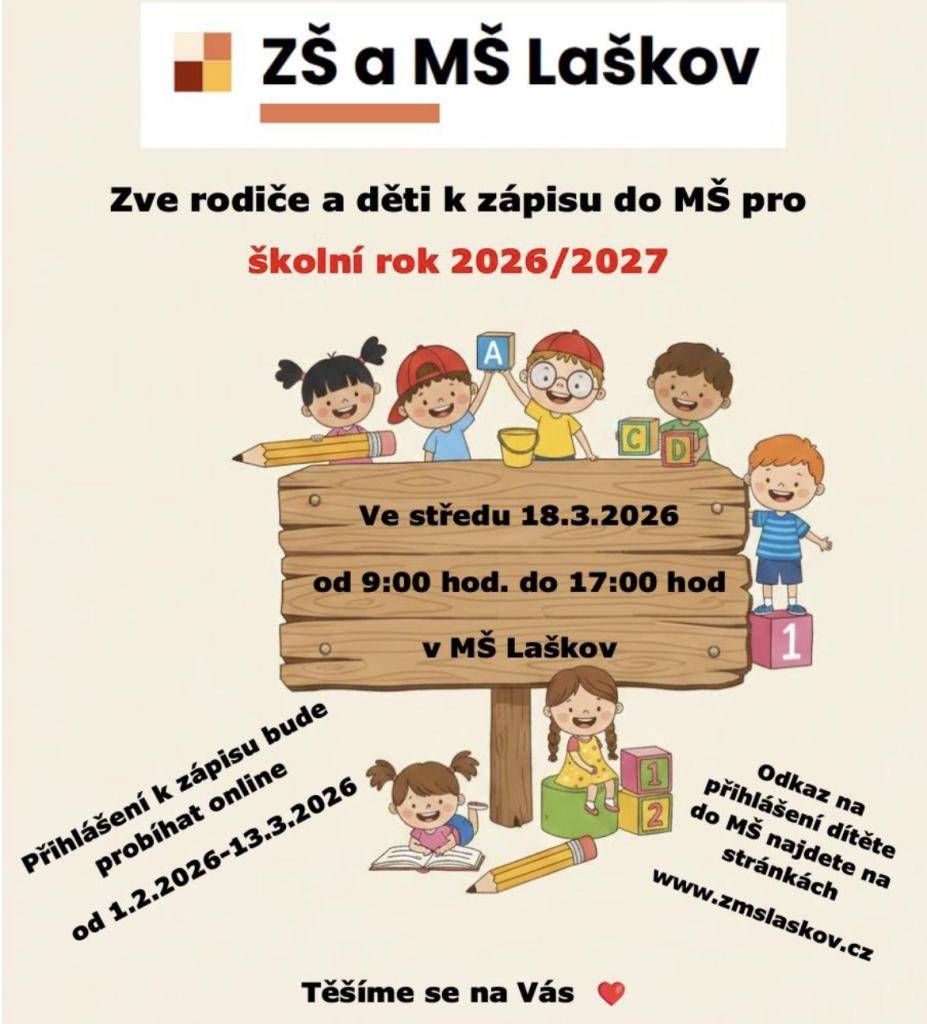 Již od 1.2.2026 - 15.3.2026 můžete přihlašovat děti k zápisu do MŠ Laškov online na odkaze: https://registrace.twigsee.com/f1/zakladniskolala/3C6C692F-7019-485E-A4BA-321228A6F332/prihlaskaditetekzapisudom