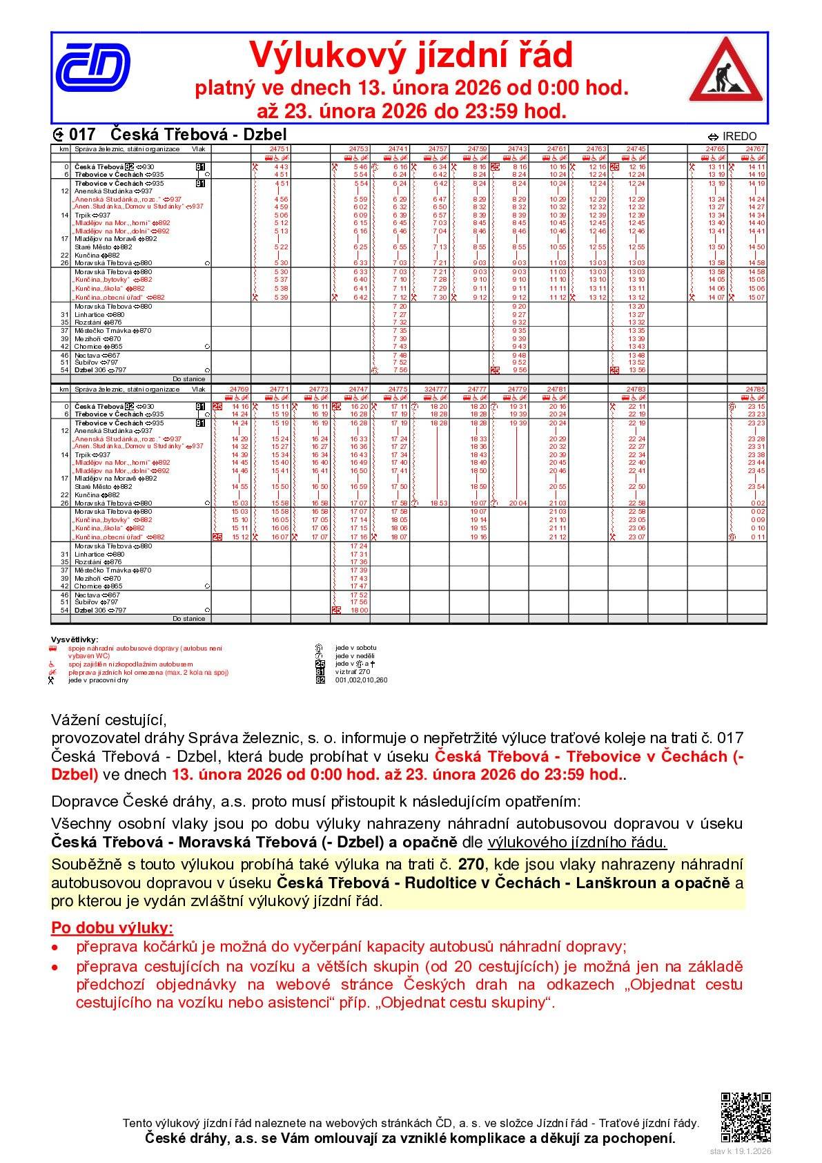 Informujeme Vás o nepřetržité výluce na železniční trati a o stanovení náhradní autobusové  dopravy na úseku Česká Třebová - Moravská Třebová - Dzbel a opačně v době  13. - 23.2.2026.