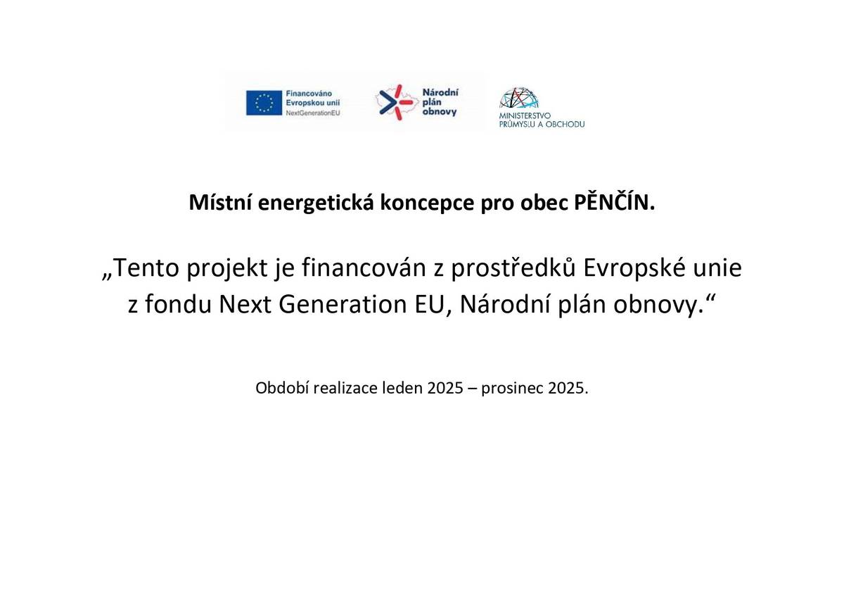 Místní energetická koncepce obce Pěnčín shrnuje, jak obec dnes využívá energii a jak ji může v budoucnu šetřit a vyrábět efektivněji. Dokument se zaměřuje na úspory, obnovitelné zdroje a postupné snižování nákladů na energie. Podrobnosti k projektu naleznete zde: https://pencin-obec.cz/p/projekty.