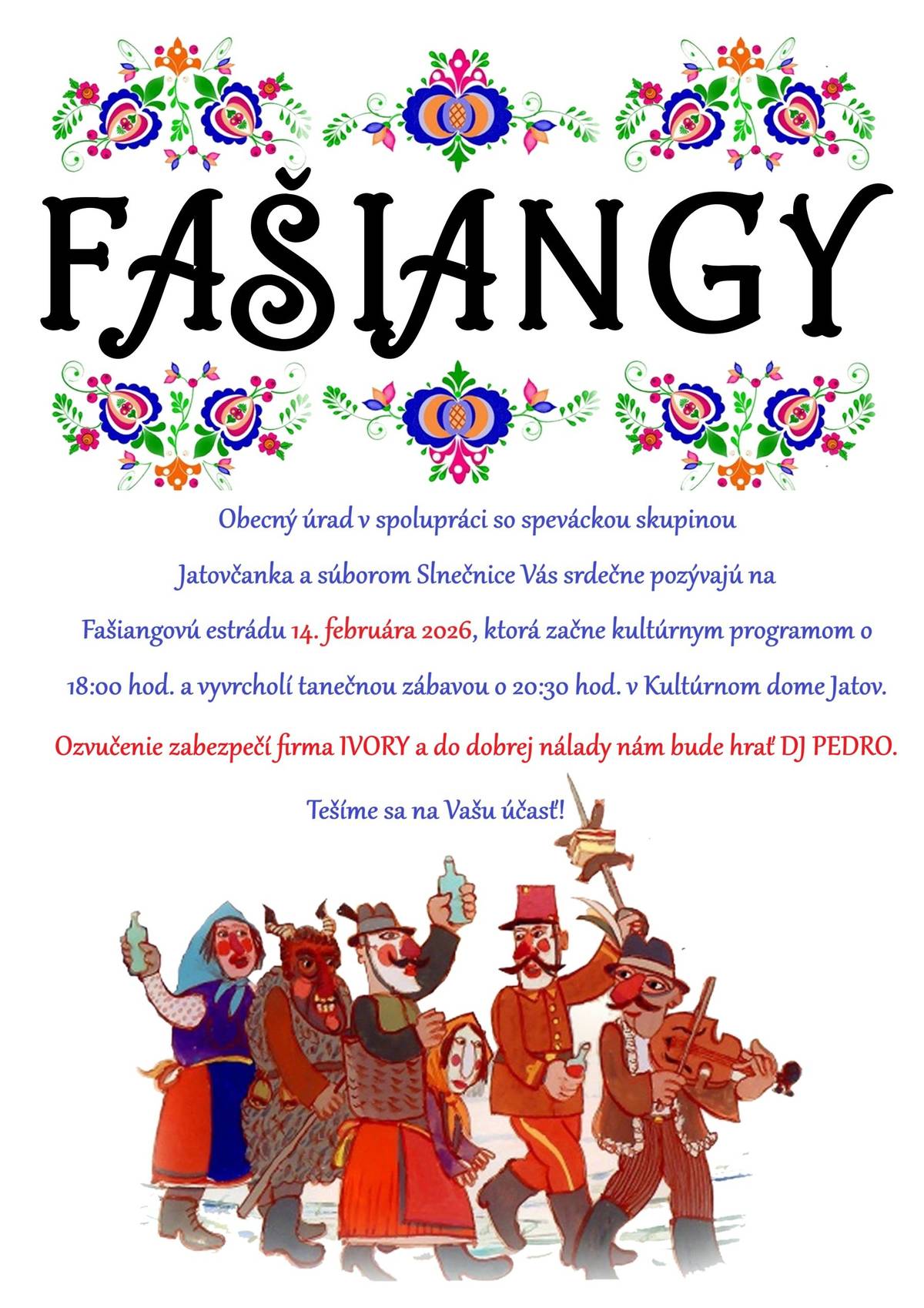 Pozvánka! O pestrý program, dobrú náladu, chutné šišky a lahodné vínko bude postarané. Ste srdečne vítaní!