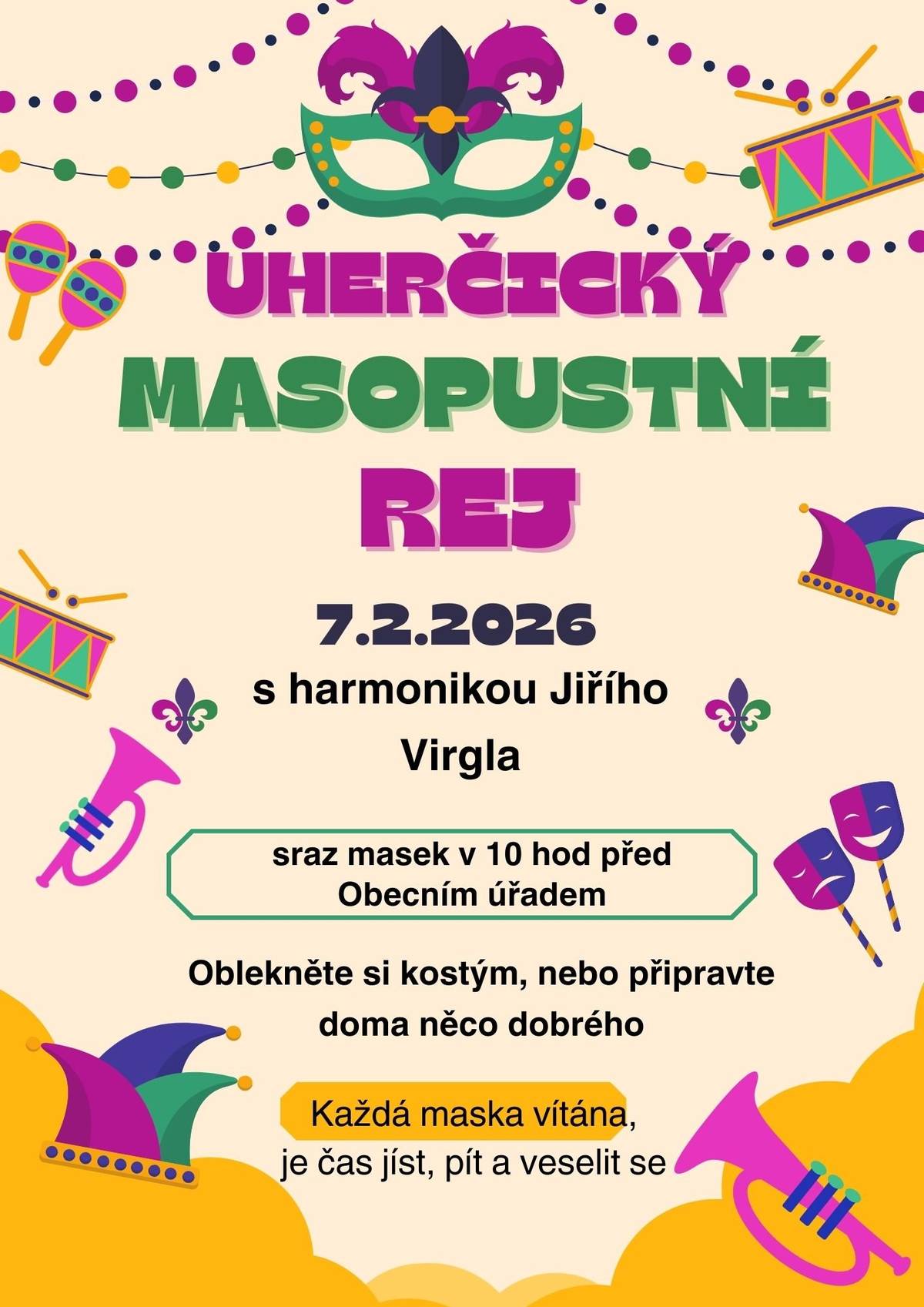 Obec Uherčice zve malé i velké k účasti na masopustním průvodu obcí dne 7.2. od 10.00 hod