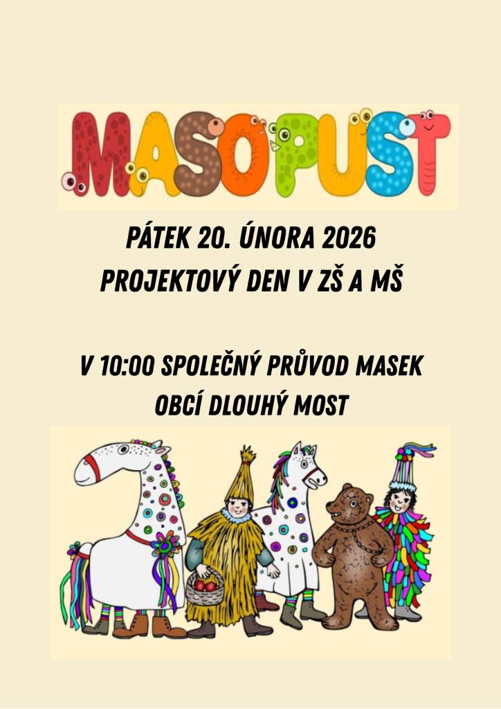 V pátek 20. února 2026 oslavíme společně MASOPUST.