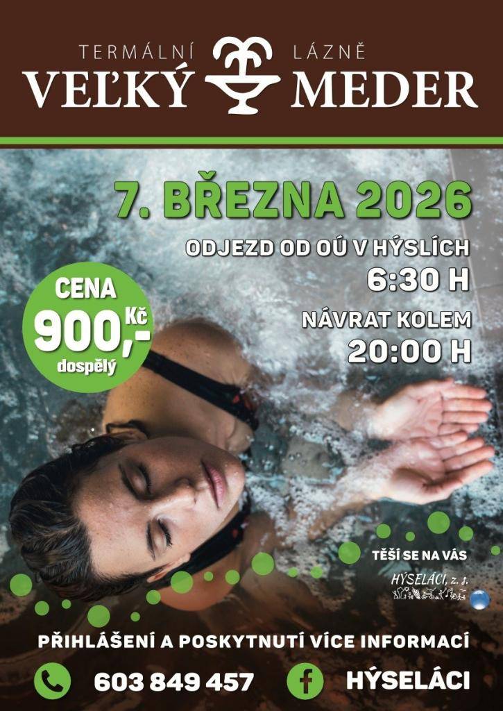 Spolek Hýseláci Vás srdečně zve na zájezd do termálních lázní Veľký Meder, který se uskuteční v sobotu 7. března 2026.