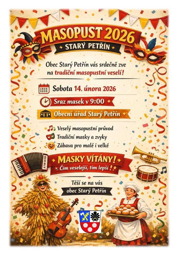 Na masopustní průvod naší obcí se můžete těšit v sobotu 14.02.2026.