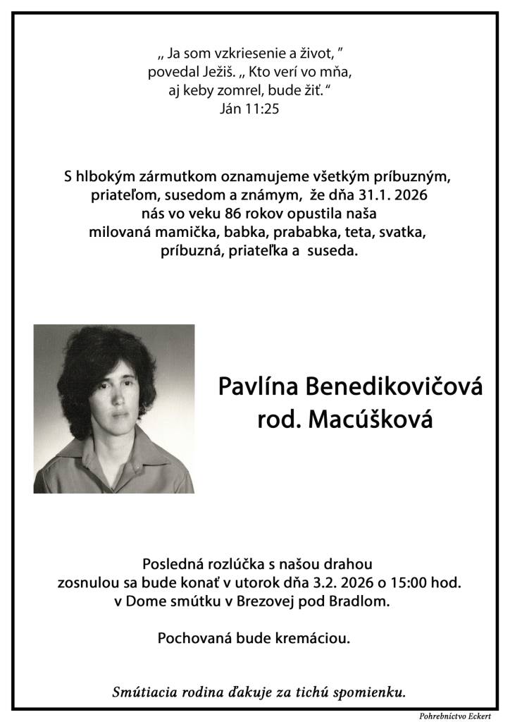 Smútočné oznámenie - Pavlína Benedikovičová, rod. Macúšková
