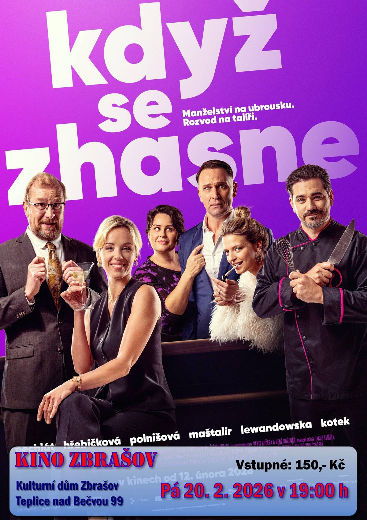 Nina je ambiciózní šéfkuchařka, která se chystá otevřít vlastní restauraci, Richard je vyhledávaný gynekolog. Kdysi tvořili šťastný pár, po letech manželství se ale ocitnou v komplikované vztahové situaci – ani jeden zkrátka nemůže toho druhého vystát. Od rozvodu je dělí jediná věc, smlouva, kterou kdysi v opilosti sepsali na papírový ubrousek a ve které se zavázali, že ten, kdo zaviní konec vztahu, nedostane ze společného majetku ani korunu. Kino Zbrašov – Teplice nad Bečvou 99, sál kulturního domu s kapacitou 150 diváků. Otevíráme 20 min před začátkem představení. Možnost občerstvení v přízemí kulturního domu – prodejna potravin otevřena do 19 hod. Předprodej vstupenek nezajišťujeme – kdo dřív přijde, má větší možnost výběru místa.