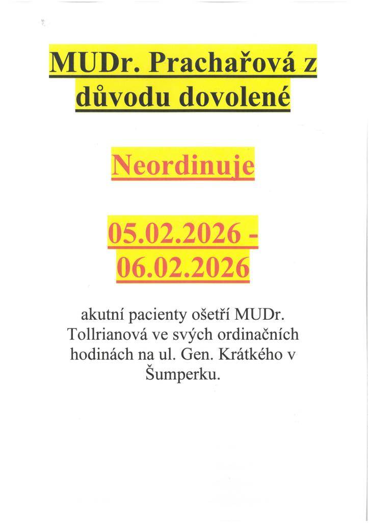 Mudr. Prachařová neordinuje.