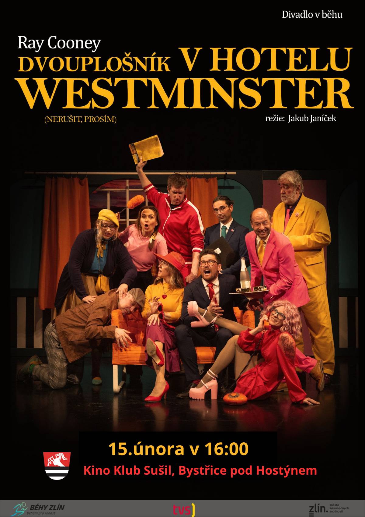 Město Bystřice pod Hostýnem zve na komediální představení Divadla v běhu DVOUPLOŠNÍK V HOTELU WESTMINSTER. Uskuteční se v neděli 15. února 2026 v 16:00 v Kině Klub Sušil v Bystřici pod Hostýnem. Vstupné 100 Kč. Vstupenky zakoupíte v městském informačním centru nebo online: https://vstupenky.bystriceph.cz Zveme také na stand-up comedy show Na stojáka. Představení se koná v pátek 20. února 2026 od 19 hodin v Kině Klub Sušil. Účinkují: Daniel Čech, Ester Kočičková a Dominik Heřman Lev. Vstupné v předprodeji 350 Kč, na místě 450 Kč. Předprodej na https://vstupenky.bystriceph.cz do 13. 2. 2026.
