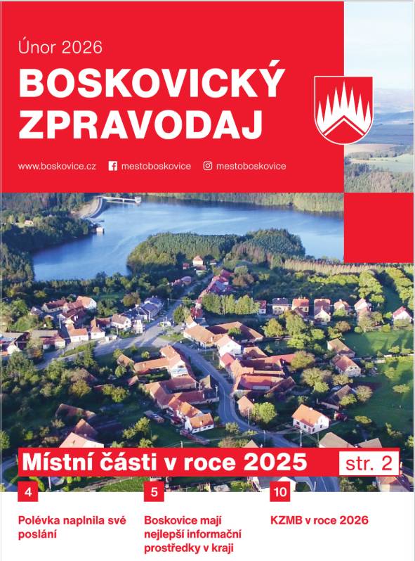 Vyšlo únorové číslo Boskovického zpravodaje. Elektronickou verzi zpravodaje na měsíc únor 2026 si můžete přečíst online. Tištěné vydání by již mělo být doručeno do poštovních schránek. Pokud jste ho neobdrželi, kontaktujte prosím šéfredaktora Jaroslava Parmu na e-mailu jaroslav.parma@boskovice.cz.