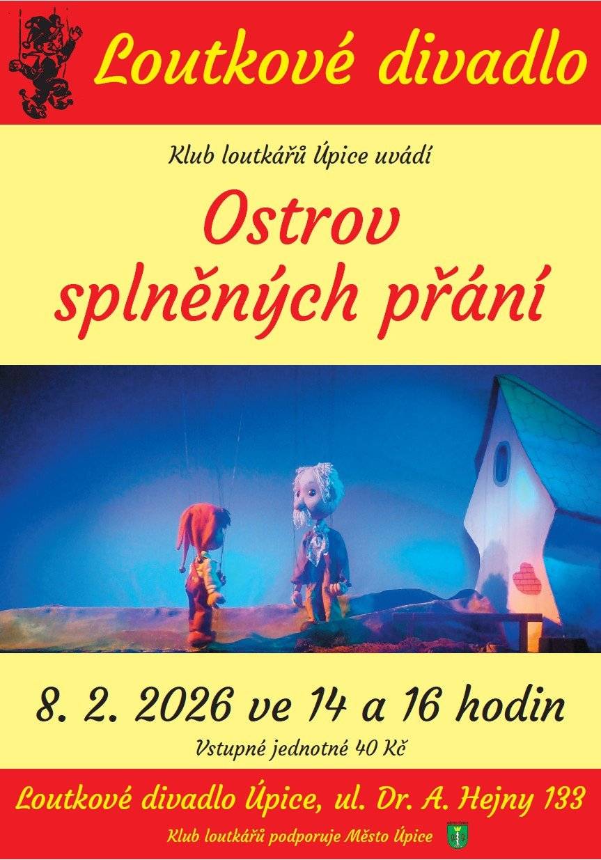 Klub loutkářů Úpice vás zve na loutkové divadlo dne 8.2.2026 ve 14 a 16 hodin.