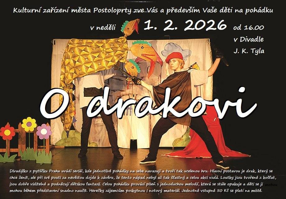 Zveme Vás a především děti na pohádku Divadýlka z pytlíčku Praha. V neděli 1. 2. 2026 od 16 hodin v divadle J. K. Tyla Postoloprty. Jednotné vstupné 50 korun se platí na místě.