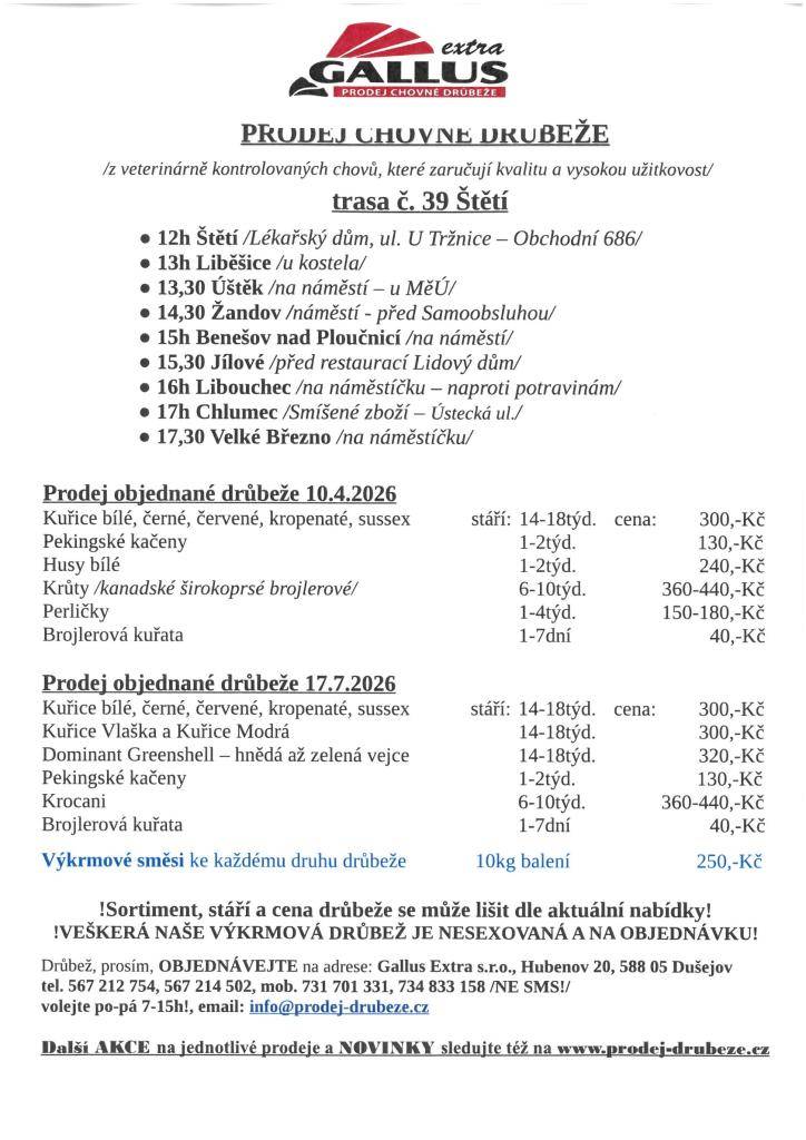 Prodej chovné drůbeže 10.04.2026 a 17.07.2026 - nutné objednat. Bližší informace na letáku
