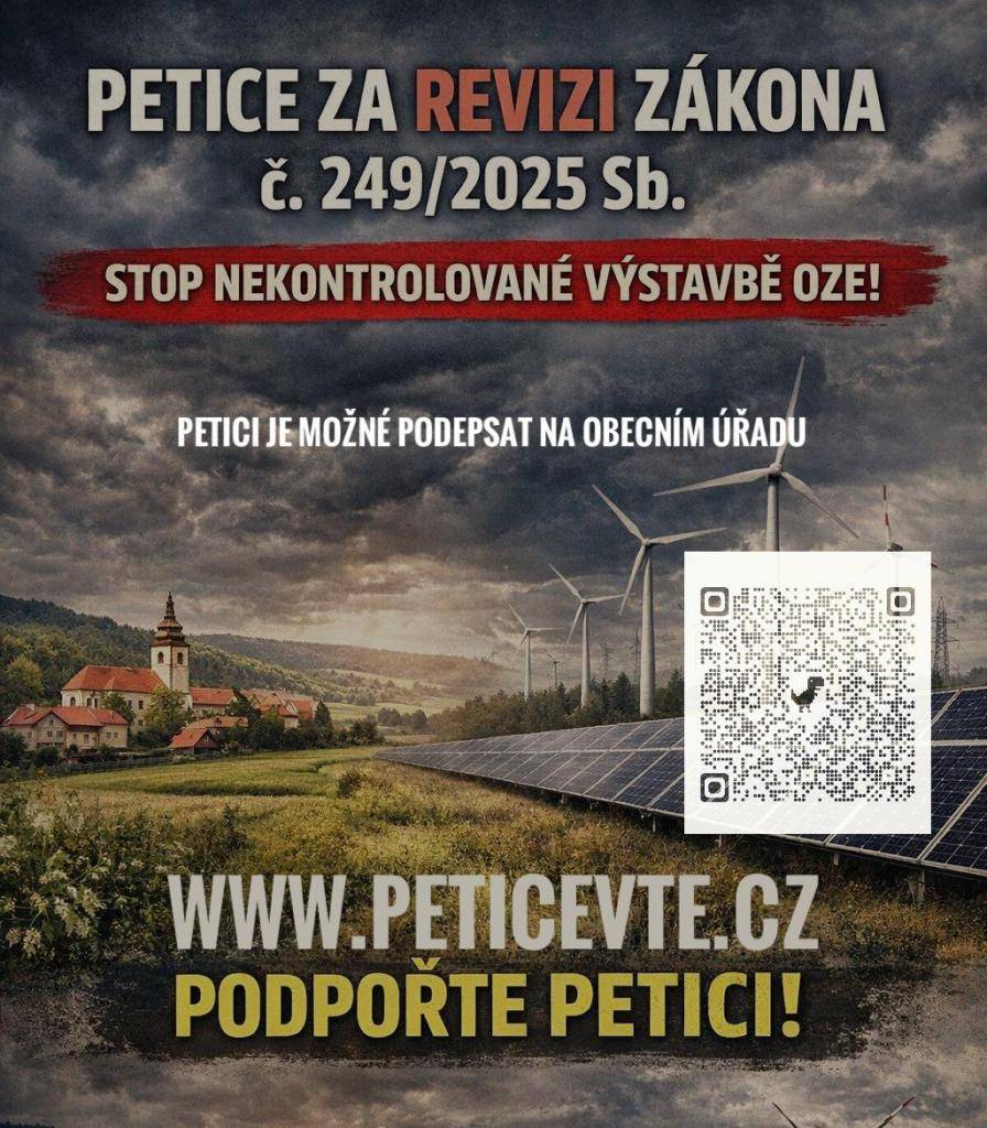 Celostátní petice proti nekontrolované výstavbě OZE v České republice - za revizi zákona č. 249/2025 Sb.