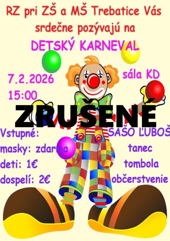 v sobotu 7. februára 2026 Detský karneval NEBUDE