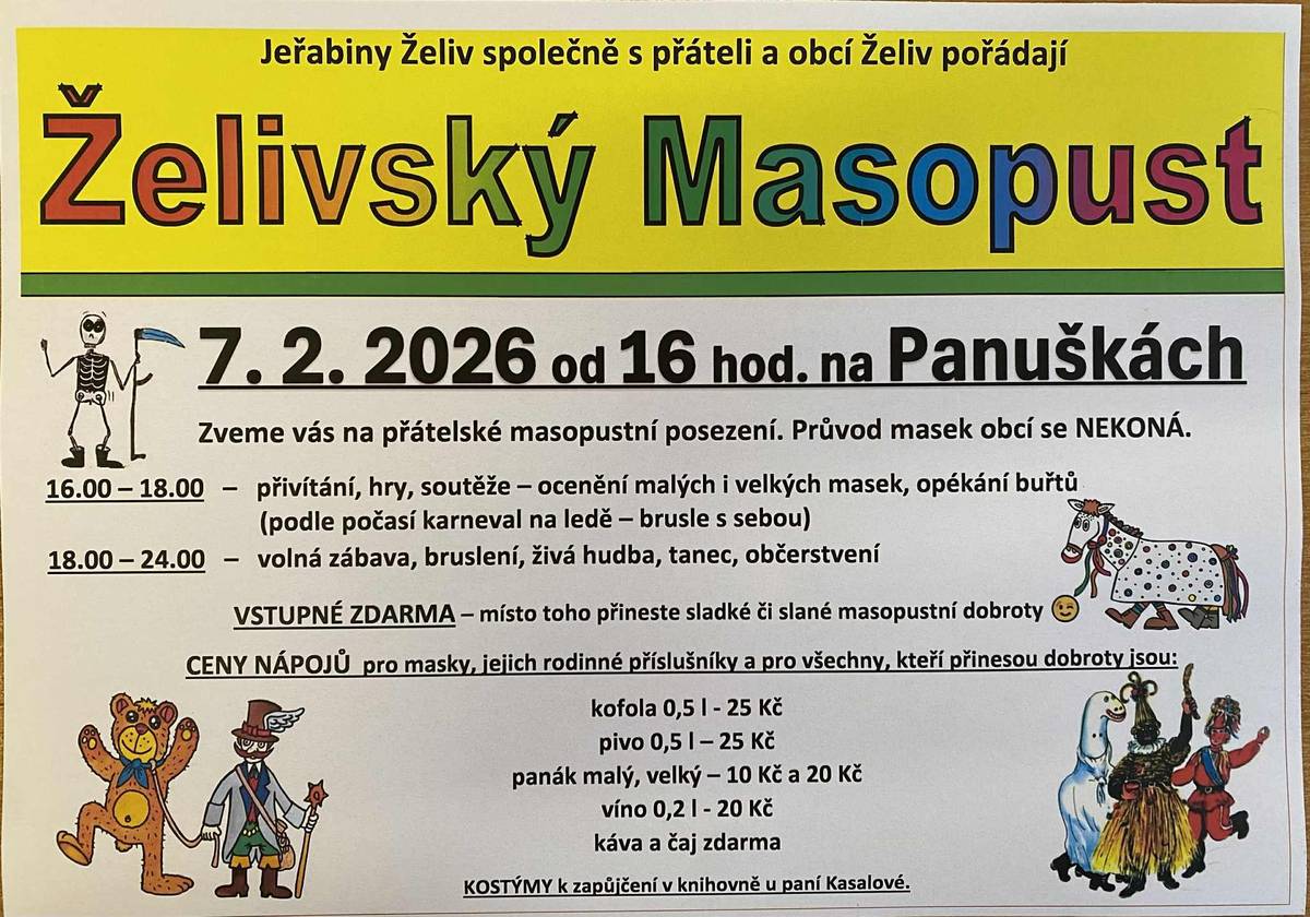 Spolek Jeřabiny Želiv společně s dobrovolníky a obcí Želiv vás srdečně zvou v sobotu 7.  února 2026 od 16:00 hod. na Panuška. Zde se uskuteční sousedské masopustní setkání. Součástí bude doprovodný program pro všechny generace. Připraveny budou také masopustní koblížky, buchty, buřty na opékání, teplé i studené nápoje. Těšíme se na na viděnou!