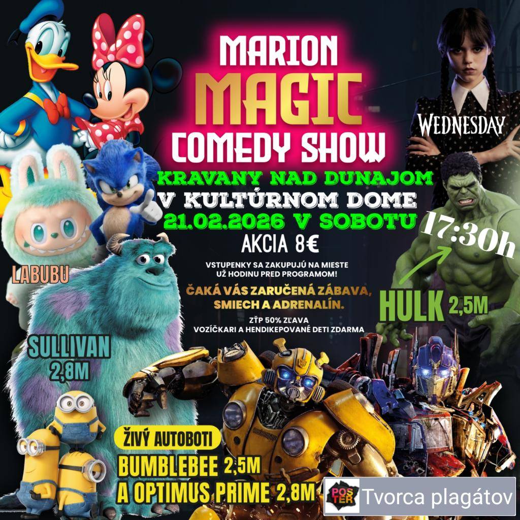 Marion Magic Comedy Show v miestnom kultúrnom dome 21.02.2026 v sobotu o 17:30. Vstupenky sa zakupujú na mieste už hodinu pred programom. Vstupné je 8,- €.