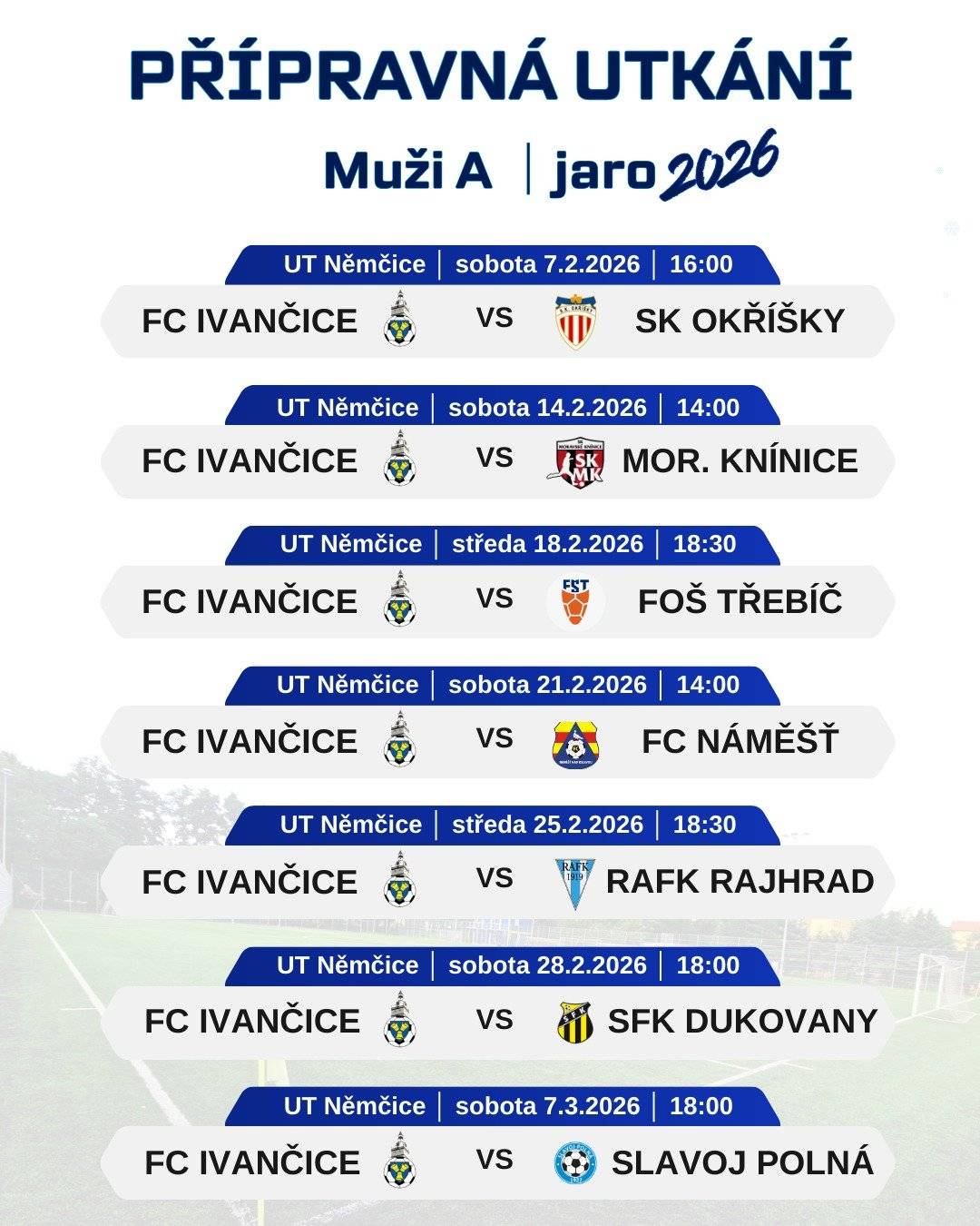 FC Ivančice představuje příznivcům zeleného sportu přípravná utkání sk. Muži A na jaře 2026.