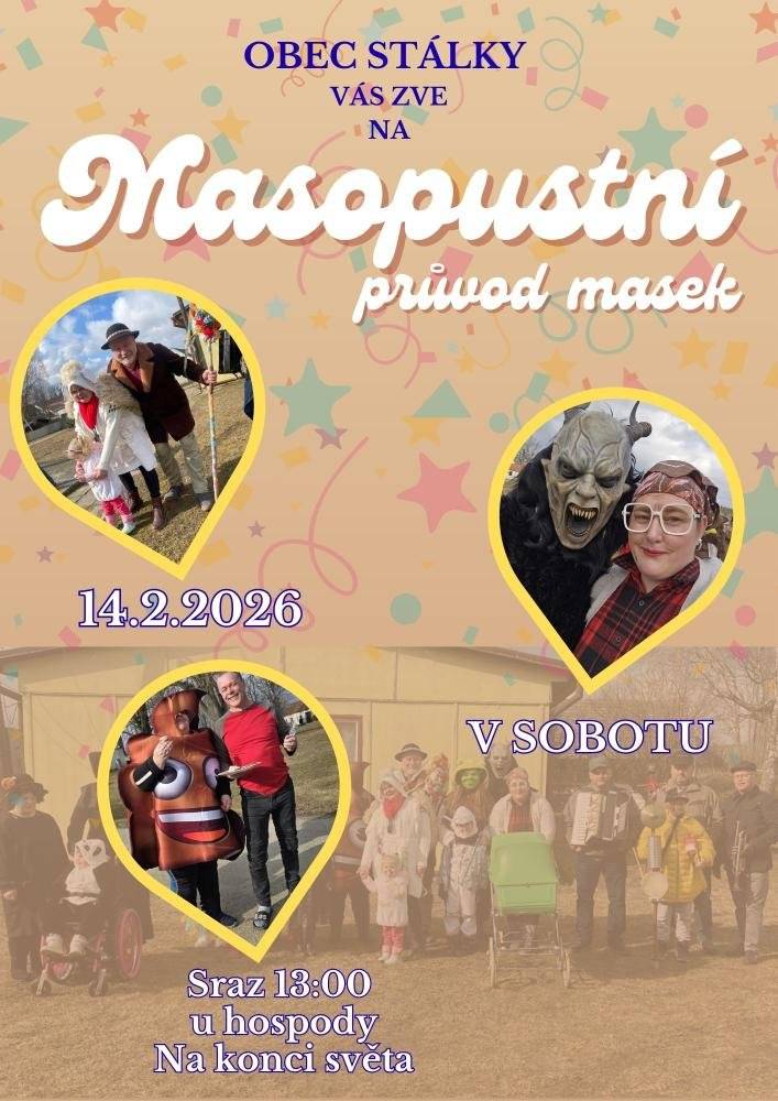 Obec Stálky Vás srdečně zve na Masopustní průvod dne 14.2.2026, sraz masek ve 13:00 u hospody