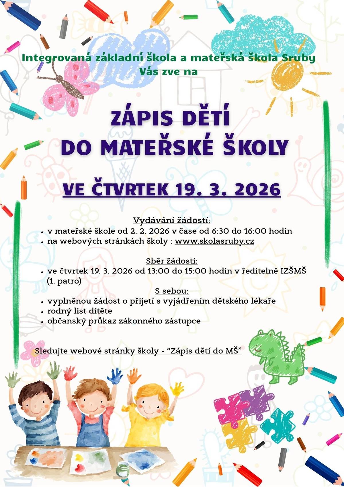 Integrovaná základní a mateřská škola Sruby Vás zve na zápis dětí do mateřské školy, který se koná ve čtvrtek 19.3.2026.