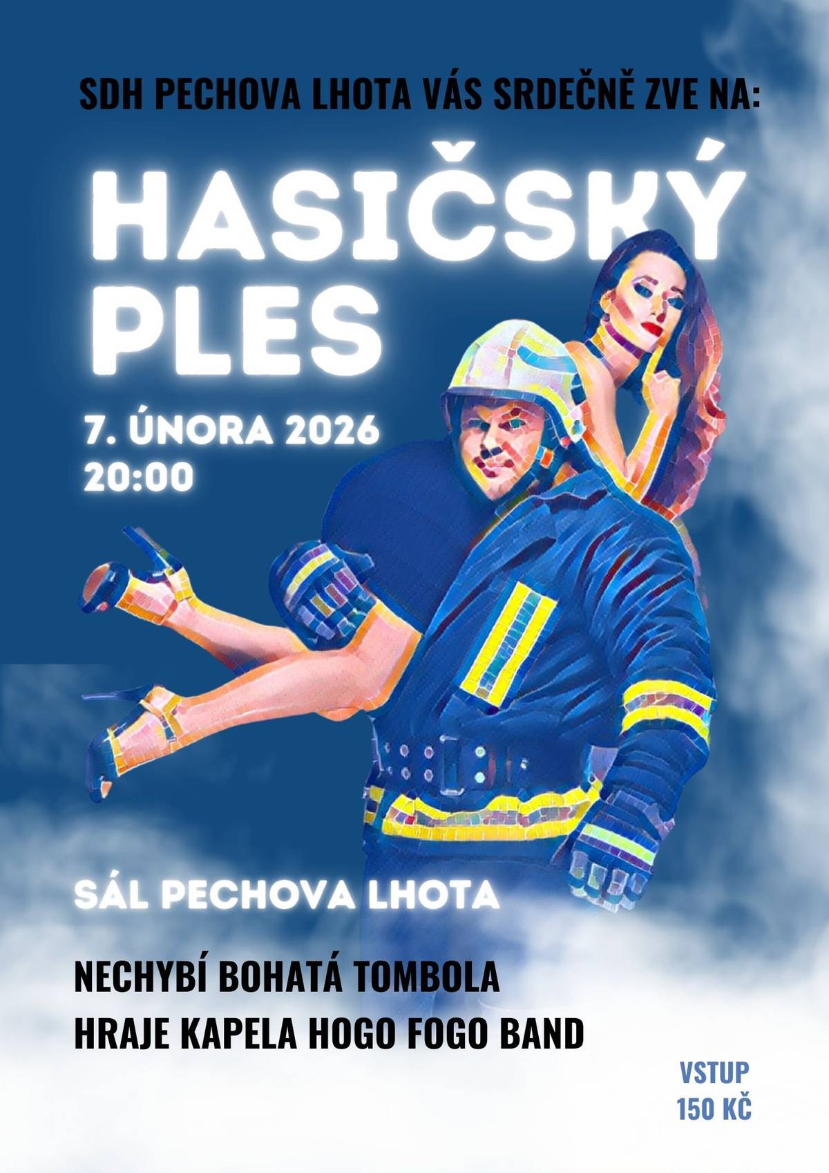 SDH Pechova Lhota zve všechny občany na svůj ples, který se koná 7.února 2026 v KD Pechova Lhota. K tanci i poslechu hraje kapela HOGO FOGO BAND, čeká na Vás  bohatá tombota.