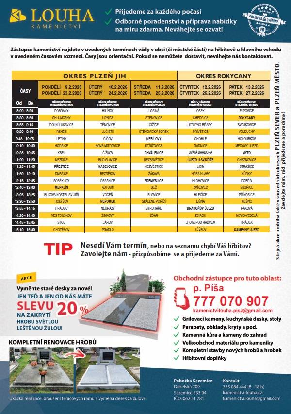 Ve čtvrtek 12. a 26. února 2026 přijede na hřbitov do Radnic a na Svatou Barboru zástupce Kamenictví Louha s.r.o. v čase Radnice 10:10 - 10:30 a Svatá Barbora 10:35 - 10:55.