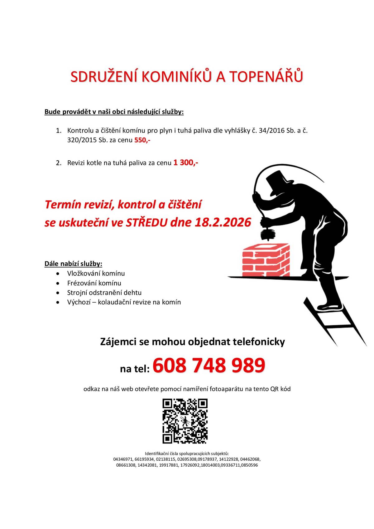 Sdružení kominíků a topenářů nabízí revize, kontroly a čištění komínů.