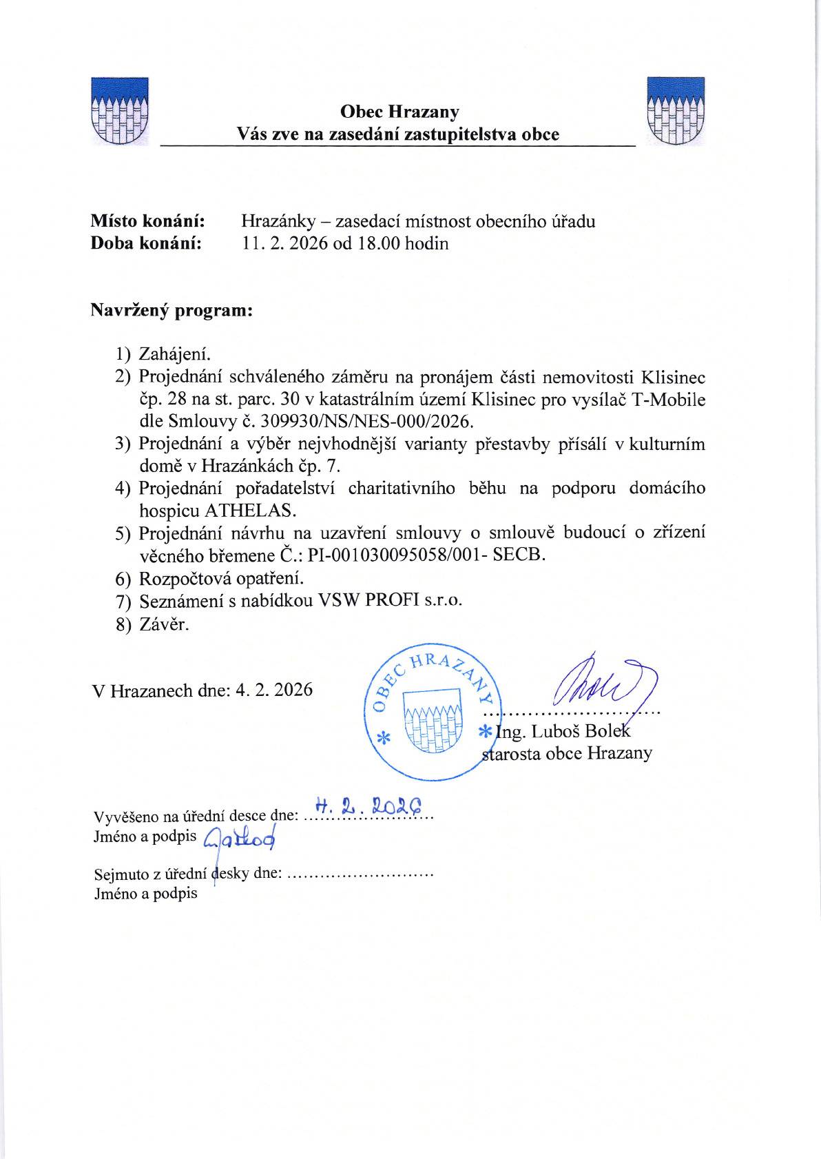 Zasedání zastupitelstva obce Hrazany se uskuteční 11. 2. 2026 od 18.00 hodin v zasedácí místnosti OÚ.