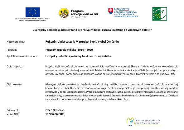 Projekt - Rekonštrukcia cesty k Materskej škole v obci Omšenie