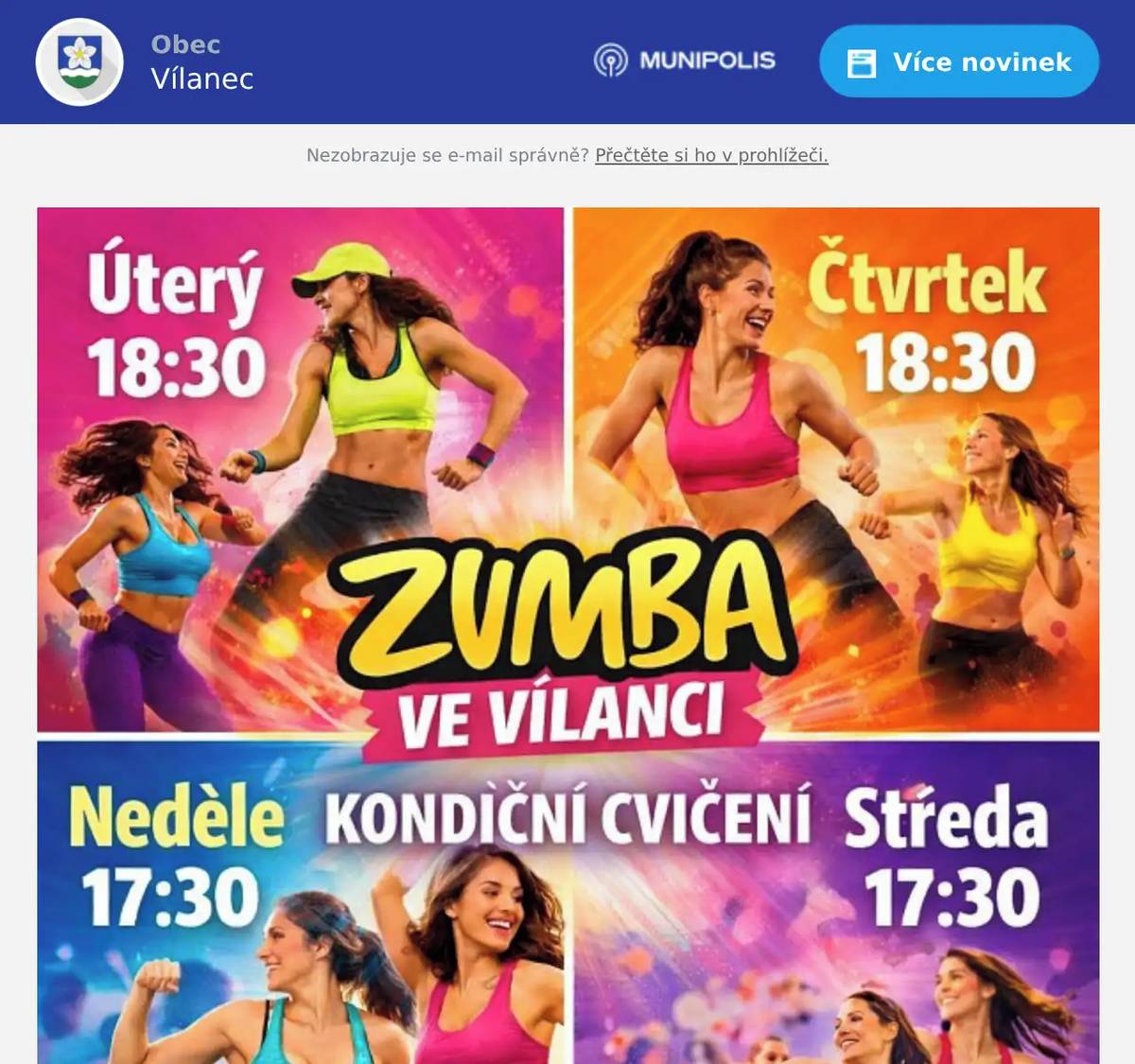 Cvičíš, cvičím, cvičíme !!!  Tak přijďte ve středu a v neděli si zacvičit od 17.30 hodin s Evou a každé úterý a čtvrtek Zumba se Soňou od 18.30 hodin  Vše na obecním úřadě v patře.  Vstup 100 Kč, děti 50