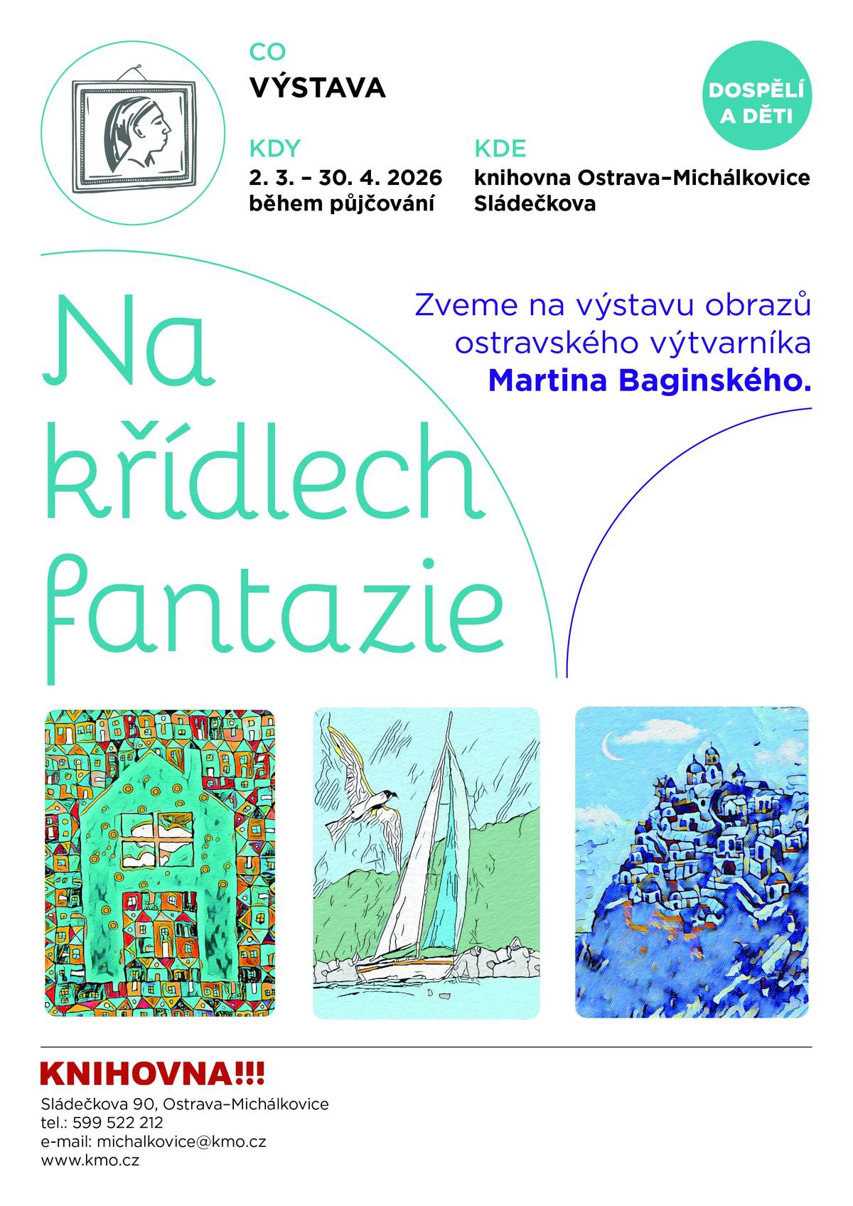 Zveme na výstavu ostravského výtvarníka Martina Baginského.