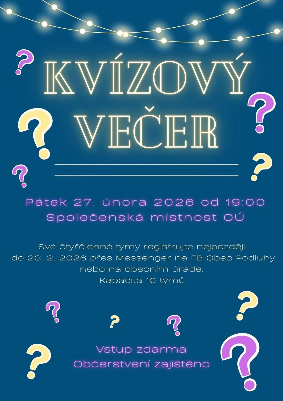 Po velmi úspěšném 1. ročníku kvízového večera jsme si pro vás letos připravili opakování. Budeme se na vás těšit v pátek 27. února od 2026 na obecním úřadě. Více info na vývěsní desce.