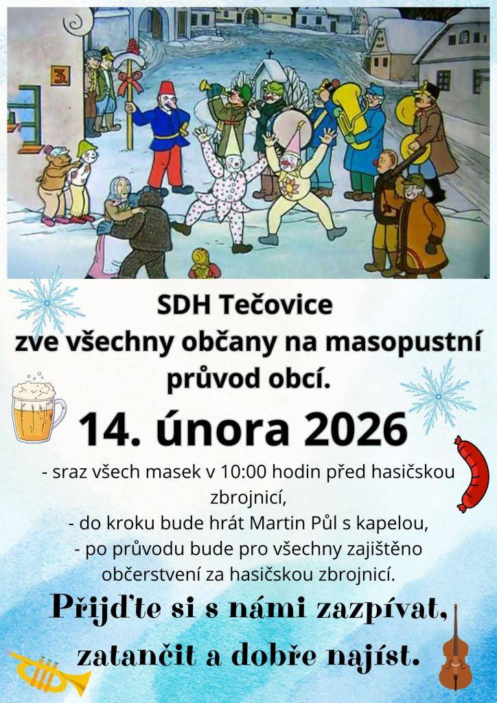 SDH Tečovice zve všechny občany na masopustní průvod, který se koná v sobotu 14.2.