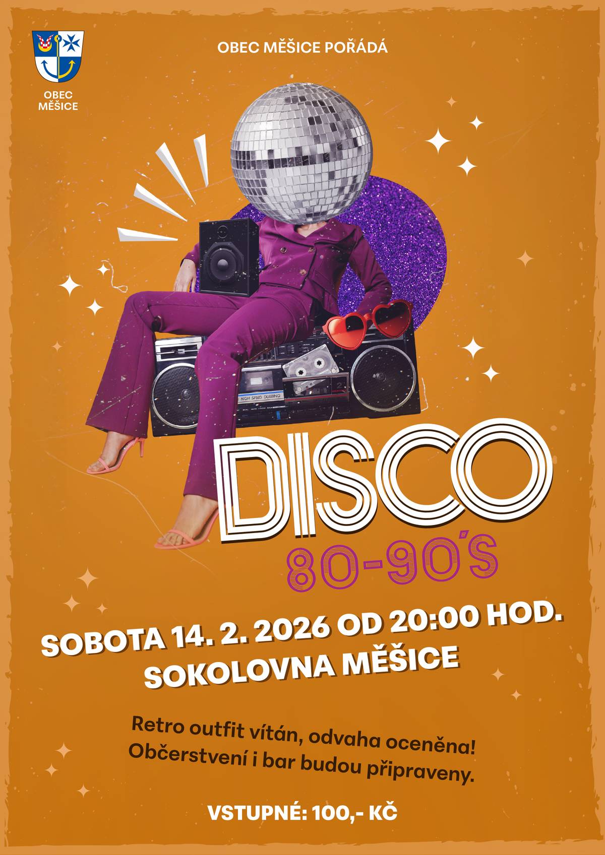 V měsíci únoru zve obec Měšice na dvě kulturní akce, obě na valentýnskou sobotu 14. 2. v sokolovně. Na své si přijdou děti i dospělí. Pohádkový karneval  sobota 14. 2. 2026 od 15:00  sokolovna Měšice   Retro Disco 80-90´s  sobota 14. 2. 2026  od 20:00 sokolovna Měšice    Kulturní, sportovní a společenské aktivity i dalších pořadatelů najdete přehledně v našem kalendáři akcí.