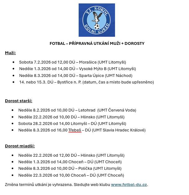 Přípravná utkání mužů a dorostů.