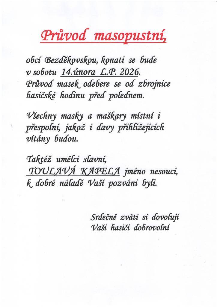 Pozvánka na masopustní průvod obcí , který se bude konat v sobotu 14.února 2026