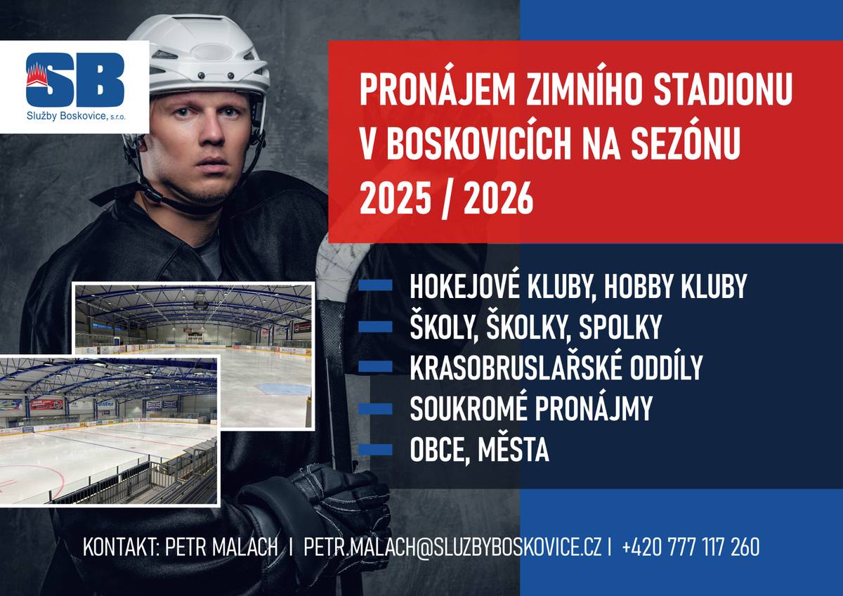Ve dnech 16. – 20. února 2026 budou probíhat v okrese Blansko jarní prázdniny. Na zimním stadionu Boskovice se v tomto týdnu uvolnil prostor pro pronájmy i v odpoledních hodinách. Máte-li zájem o pronájem pro školu, firmu, obec, kroužek, skupinu nebo hokejový zápas, ozvěte se prosím do čtvrtka 12. února 2026 Petru Malachovi na číslo 777 117 2 60 nebo na e-mail: petr.malach@sluzbyboskovice.cz.