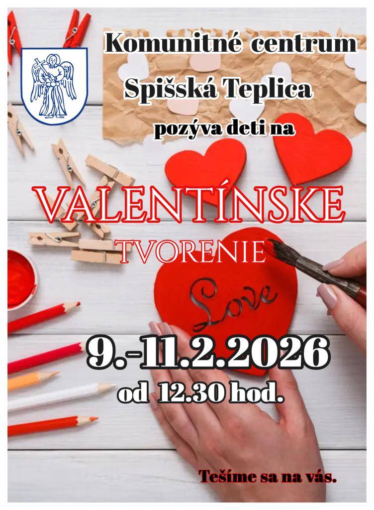 Komunitné centrum pozýva deti na Valentínske tvorenie od 9. do 11. februára 2026 od 12.30 hod.
