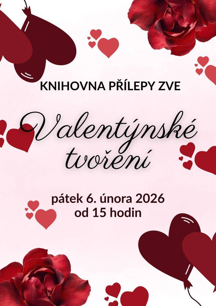 Knihovna Přílepy zve děti, rodiče i prarodiče na Valentýnské tvoření, které se bude konat zítra, v pátek 6. února, od 15 hodin v knihovně na zámku. Materiál zajištěn. Vstup volný.