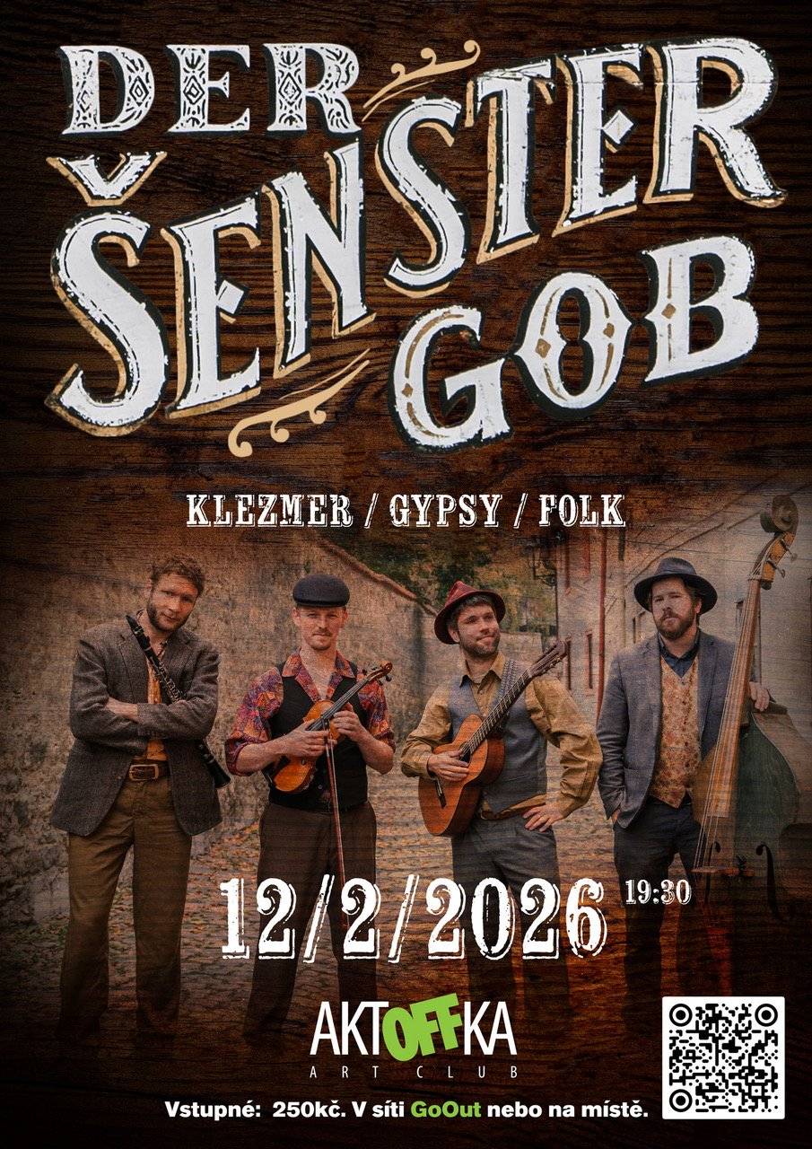 AktOFFka Art Club srdečně zve na hudební večírek s akustickou kapelou Der Šenster Gob ve čtvrtek 12. 2. od 19.30.  Tahle partička kočovných muzikantů přiveze z cest veselou a živou klezmerovou, romskou a balkánskou hudbu – od starých židovských svatebních písní až po modernější aranže s příměsí jazzu a gypsy swingu. Pokud máte rádi balkánskou a romskou hudbu ve stylu Gorana Bregoviće, bude vám tahle hudba hodně blízká – jen v akustičtější a komornější podobě. Koncert navíc doplní tematické občerstvení s gypsy talířem ostrým jako břitva. Část kapely jste u nás mohli vidět už při loňském velmi vydařeném francouzském večírku jako kapelu Les Gars d’en Bas. Vstupné: 250 Kč. Lístky k zakoupení v síti GoOut. Více na aktoffka.cz.