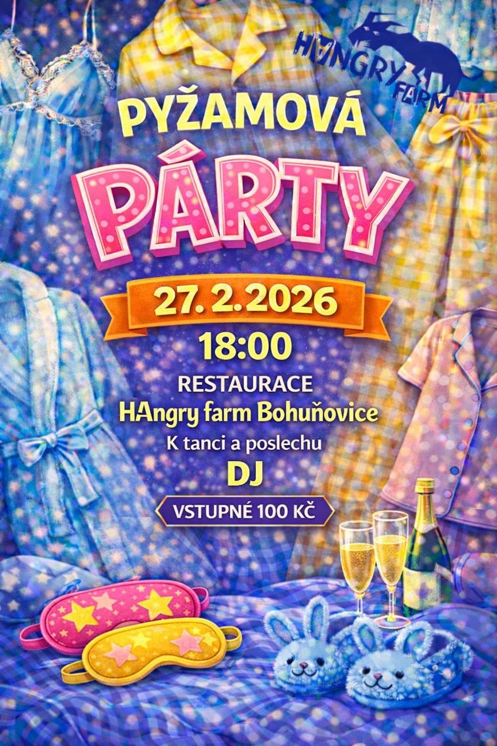 Restaurace HAngry farm Bohuňovice Vás všechny zveme na večer, kdy je pyžamo společenský oděv! Rezervace místenek v restauraci, na tel. 733 501 540 nebo na FB HAngry farm - Heliport Bohuňovice  (počet míst k sezení je omezen).