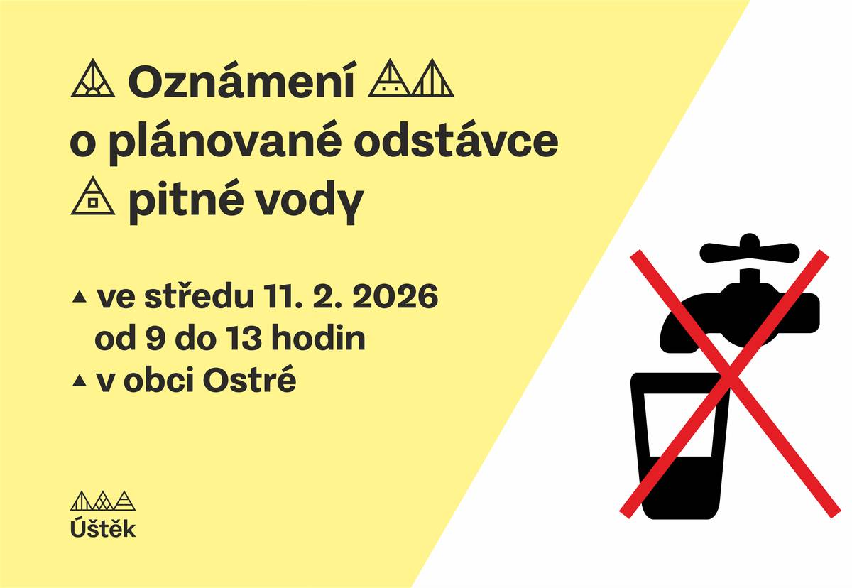 Upozorňujeme občany na plánované přerušení dodávky vody ve středu 11. 2. 2026 od 9–13 hodin v obci Ostré.